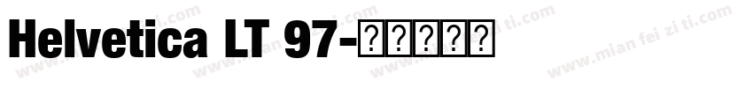 Helvetica LT 97字体转换